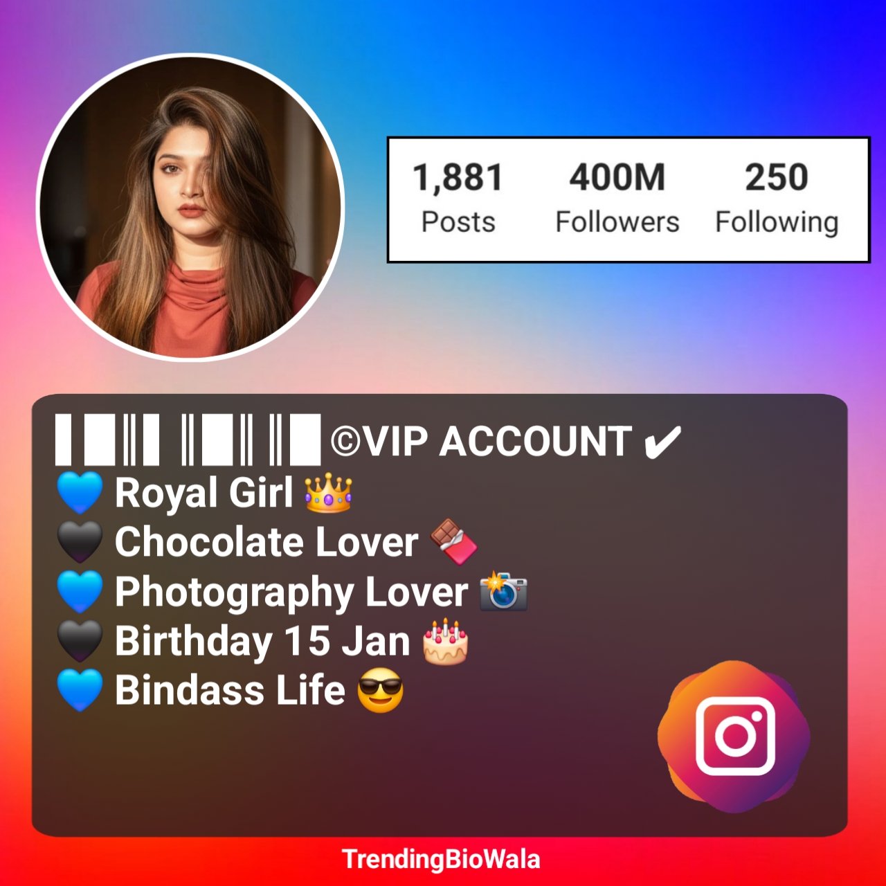 Instagram VIP Bio For Girls